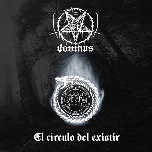 Evil Dominus : El Círculo del Existir